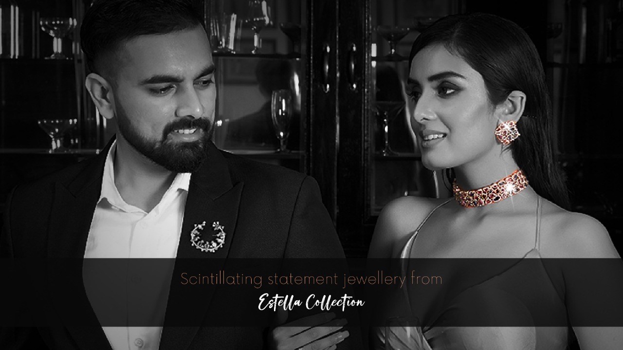 Scintillating Statement Jewellery From Estella Collection