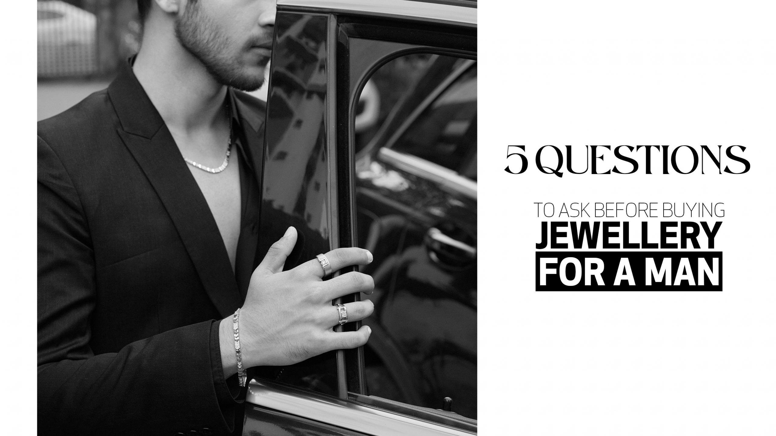 5 Questions to Ask Before Buying Jewellery for a Man