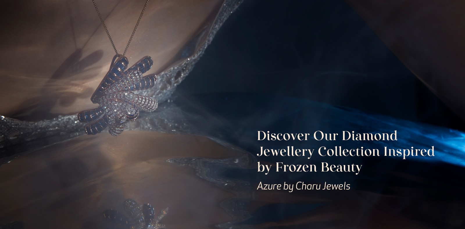 Discover Our Diamond Jewellery Collection Inspired by Frozen Beauty | Azure by Charu Jewels