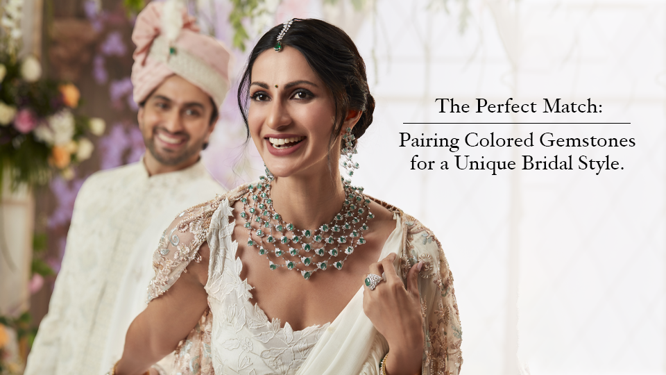 The Perfect Match: Pairing Colored Gemstones for a Unique Bridal Style.