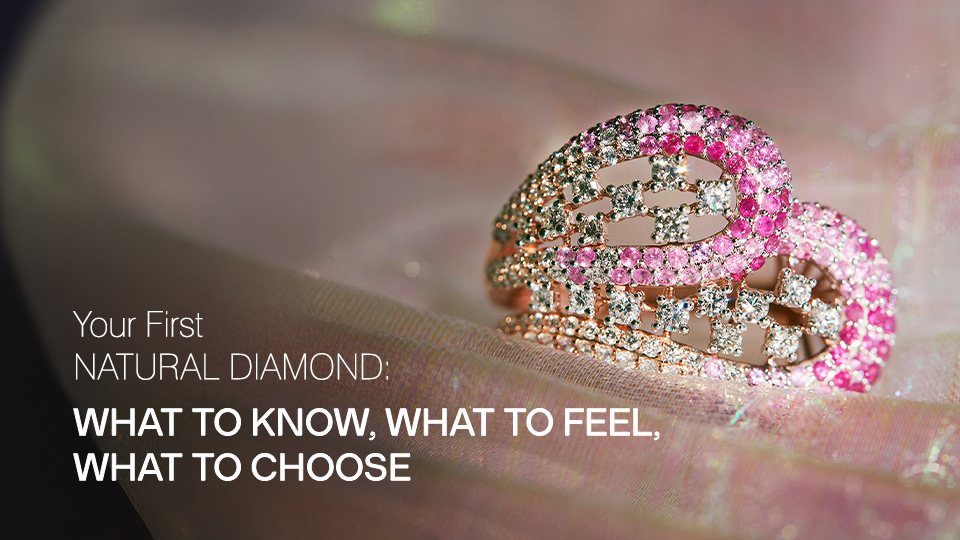 Your First Natural Diamond Jewellery: What You Feel, What You Remember, What You Keep Forever