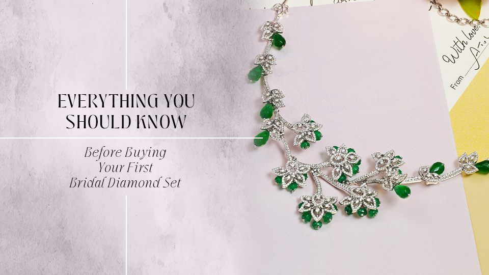 Everything You Should Know Before Buying Your First Bridal Diamond Set