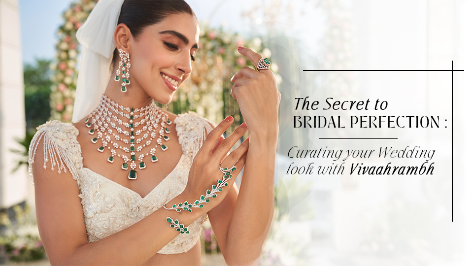 The Secret to Bridal Perfection: Curating Your Vivaahrambh Look with Charu Jewels