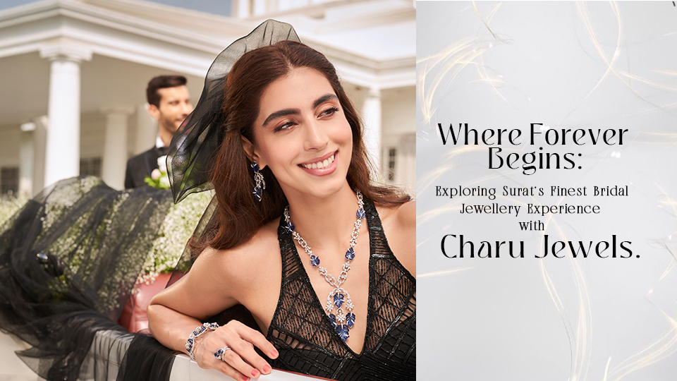 Bridal Jewellery in Surat – Charu Jewels Diamond Legacy