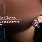 From Office to Evenings: Styling Minimal Diamond Jewellery